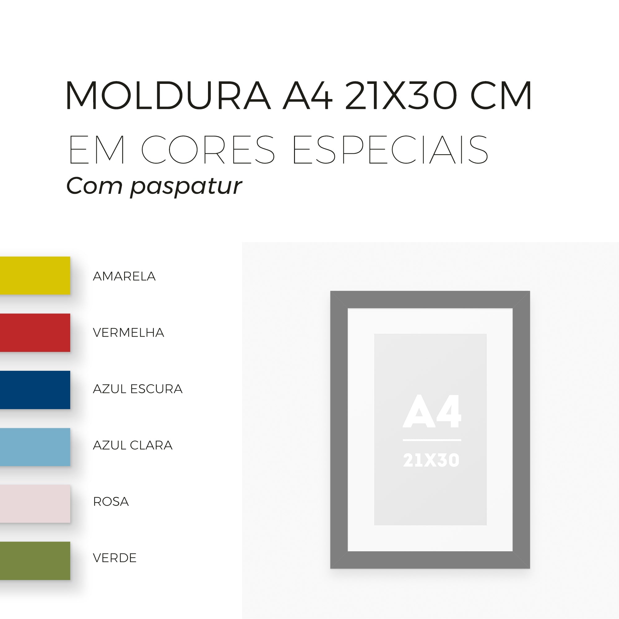 Moldura A4 (21x30cm) com Paspatur