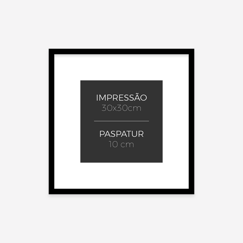 Moldura 50x50cm • Impressão Fine Art Tamanho 30x30cm • Pastatur 10cm