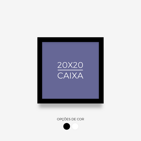 Emoldura-Caixa 20x20cm