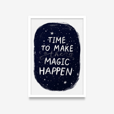 Frases - Time to make magic