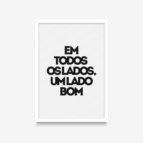 Em todos os lados um lado bom
