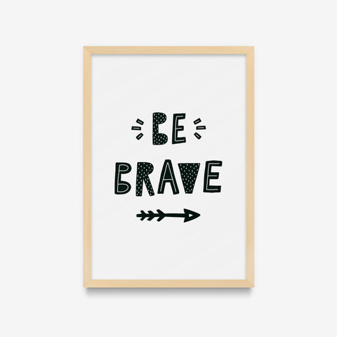 Frases - Be brave Scandinavo