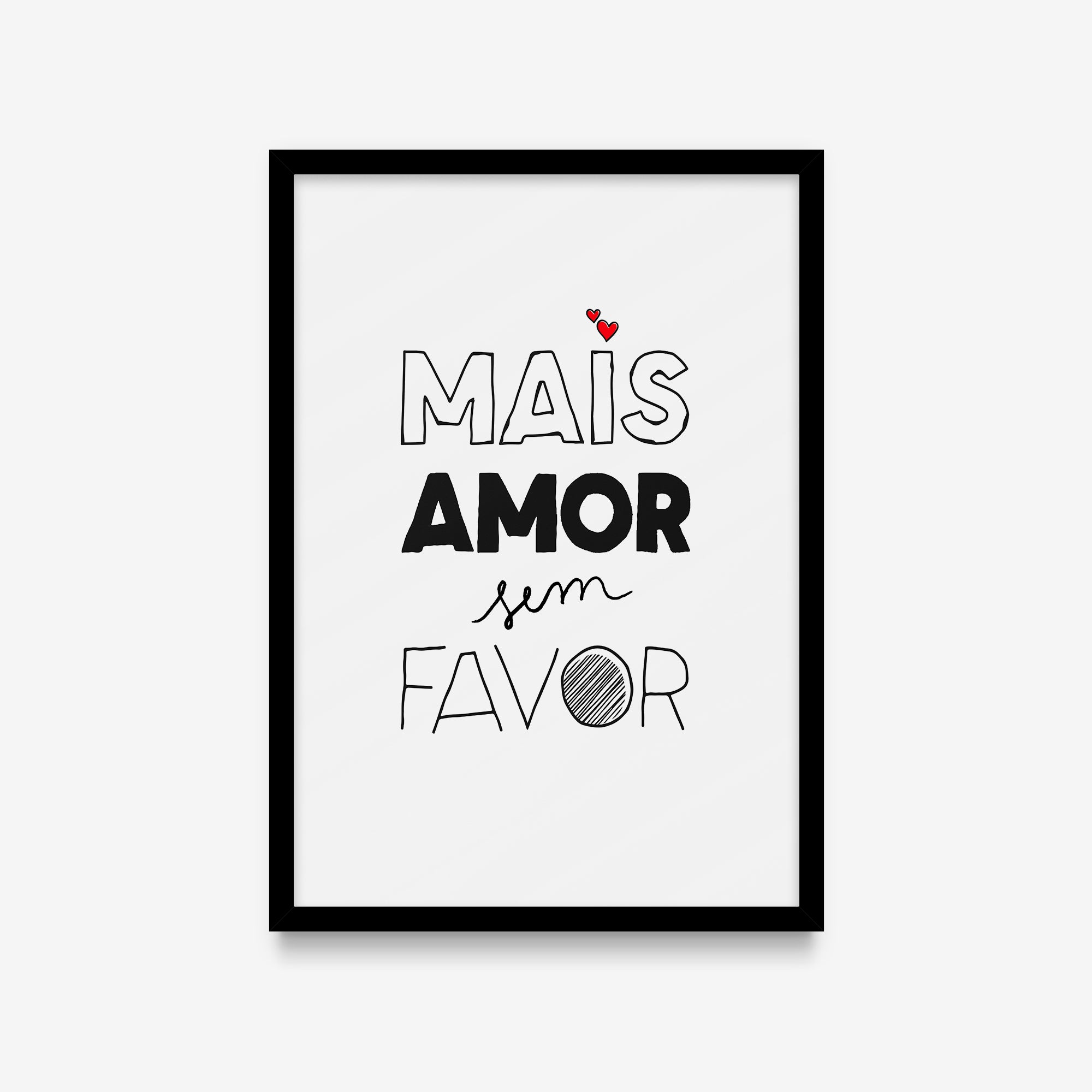 Mais amor sem favor