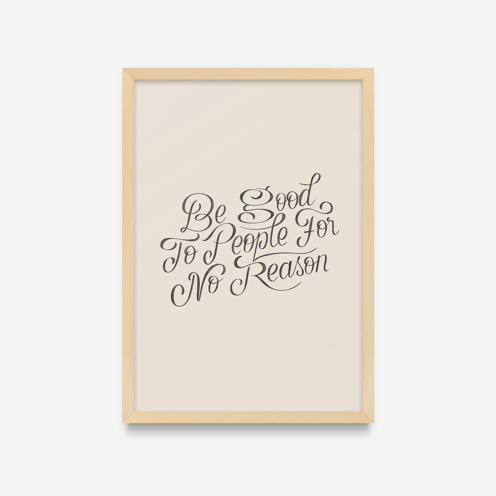 Frases - Be good to people | Estúdio Amor